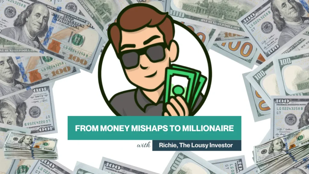 Richie’s Investor Journey